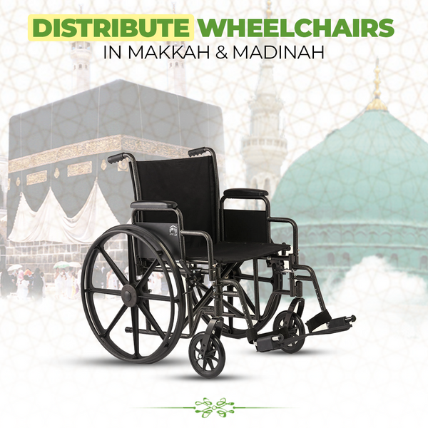Distribute Wheelchairs in Makkah